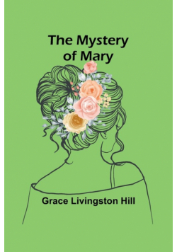 The Mystery of Mary
