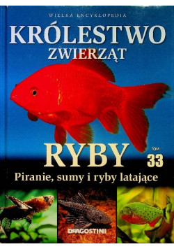 Królestwo Zwierząt Tom 33 Ryby