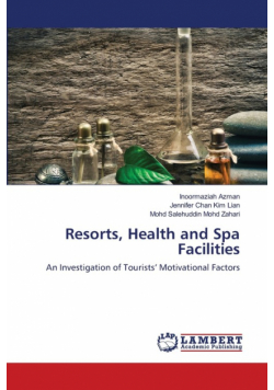 Resorts, Health and Spa Facilities