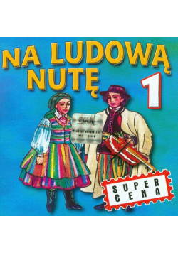 Na ludową nutę vol.1