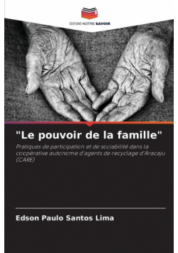 "Le pouvoir de la famille"