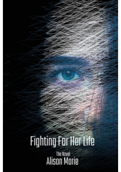 Fighting For Her Life