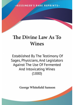 The Divine Law As To Wines