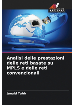 Analisi delle prestazioni delle reti basate su MPLS e delle reti convenzionali