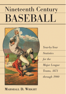 Nineteenth Century Baseball