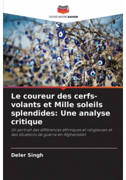 Le coureur des cerfs-volants et Mille soleils splendides