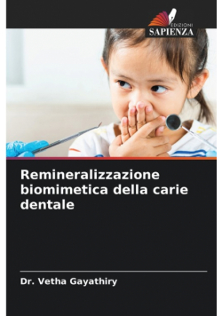 Remineralizzazione biomimetica della carie dentale
