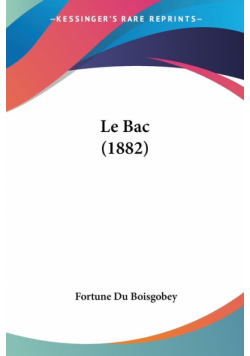 Le Bac (1882)