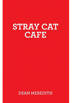 Stray Cat Cafe