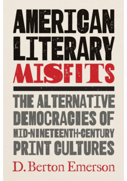 American Literary Misfits