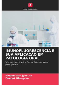 Imunofluorescência E Sua Aplicação Em Patologia Oral