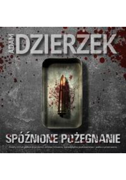 Spóźnione pożegnanie