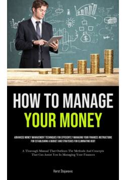 How To Manage Your Money