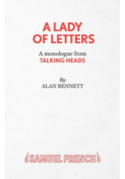 A Lady of Letters - A monologue from Talking Heads