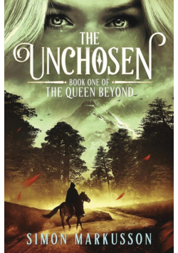 The Unchosen