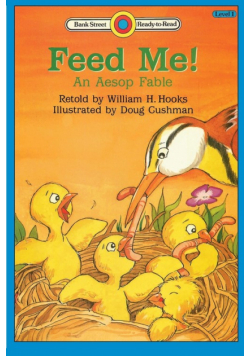 Feed Me! An Aesop Fable