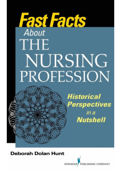 Fast Facts About the Nursing Profession