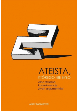 Ateista, którego nie było