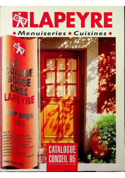 Lapeyre Menuiseries Cuisines Catalogue Conseil 95