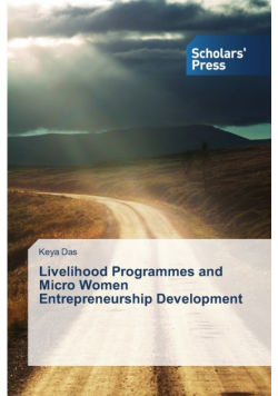 Livelihood Programmes and Micro Women Entrepreneurship Development