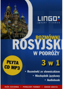 Rosyjski w podróży Rozmówki 3 w 1 + CD