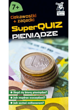 Kapitan Nauka SuperQuiz Pieniądze