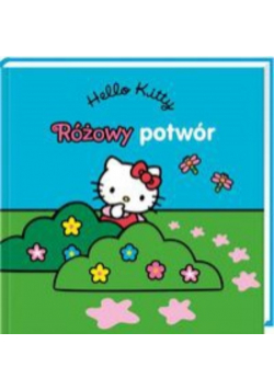 Hello Kitty Różowy potwór