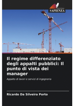 Il regime differenziato degli appalti pubblici