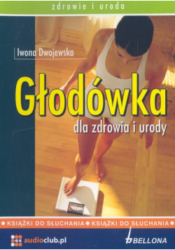 Głodówka dla zdrowia i urody, Audiobook
