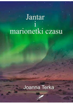 Jantar i marionetki czasu