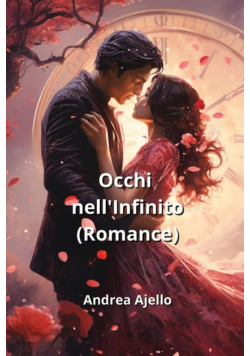 Occhi nell'Infinito (Romance)