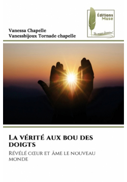 La vérité aux bou des doigts