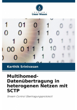 Multihomed-Datenübertragung in heterogenen Netzen mit SCTP